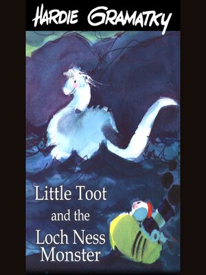 cover image of Little Toot and the Loch Ness Monster